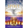 Holy Spirit: The Sevenfold Spirit of God - Paperback