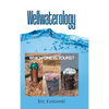 Wellwaterology: Which One Is Yours? - Hardcover