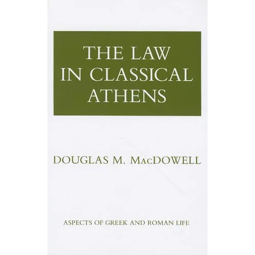 The Law in Classical Athens - Paperback