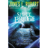 The Spirit Bridge - Paperback