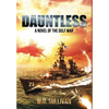 Dauntless: A Novel of the Gulf War - Hardcover