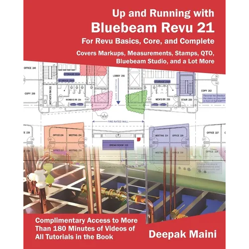 Up and Running with Bluebeam Revu 21: For Revu Basics, Core, and Complete - Paperback
