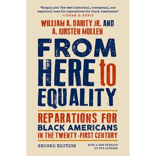 From Here to Equality, Second Edition: Reparations for Black Americans in the Twenty-First Century - Paperback
