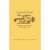 Colonial Ch'olti': The Seventeenth-Century Morán Manuscript - Hardcover