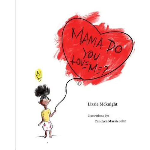 Mama Do You Love Me? - Paperback