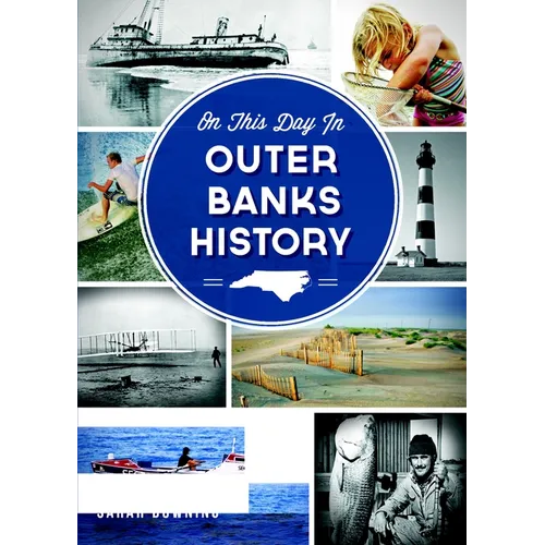 On This Day in Outer Banks History - Paperback
