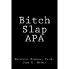 Bitch Slap APA - Paperback