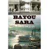 Bayou Sara: Used to Be - Paperback