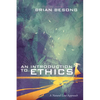An Introduction to Ethics: A Natural Law Approach - Paperback