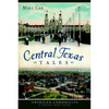 Central Texas Tales - Paperback