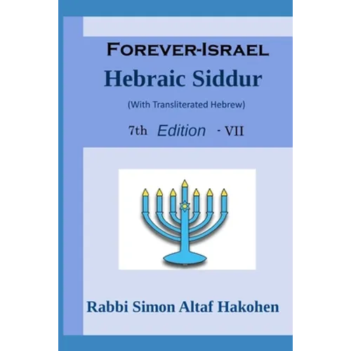 Forever-Israel Siddur: Daily Life Prayers - Paperback
