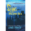 Sharks in an Inland Sea - Hardcover