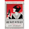 Girl Waits with Gun - Paperback