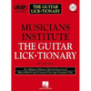 The Guitar Lick*tionary: Private Lessons Series [With 1] - Paperback