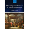 Ownership and Inheritance in Sanskrit Jurisprudence - Hardcover