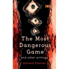 The Most Dangerous Game And Other Writings - Paperback