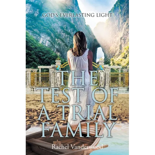 The Test of a Trial Family - Paperback
