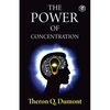 The Power of Concentration - Paperback