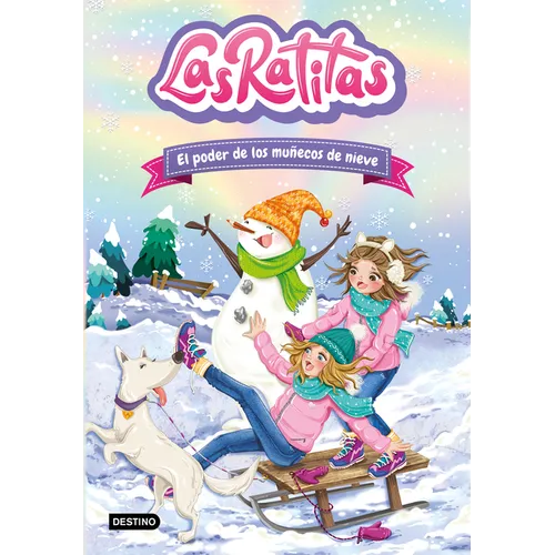 Las Ratitas 6. El Poder de Los Muñecos de Nieve - Paperback