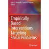 Empirically Based Interventions Targeting Social Problems - Paperback