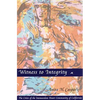 Witness to Integrity: The Crisis of the Immaculate Heart Community of California - Paperback