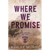 Where We Promise: Alternate Cover - Paperback