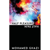 Half Pleasure Half Pain - Paperback