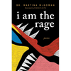 I Am the Rage: A Black Poetry Collection - Paperback