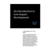 An Introduction to Low Impact Development - Paperback