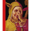 Fools & Folly in Flemish Art - Hardcover