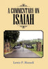 A Commentary on Isaiah - Hardcover