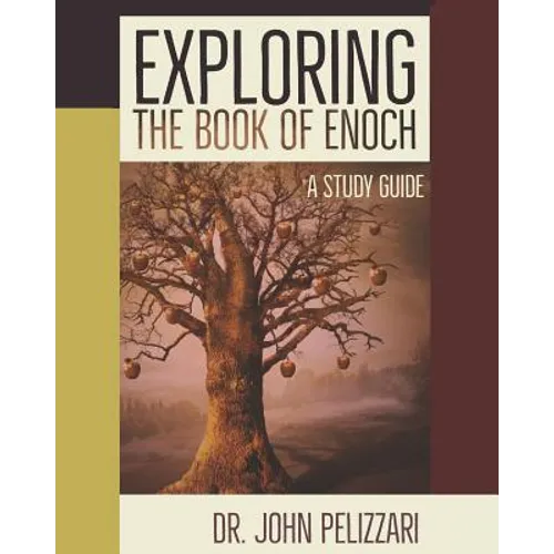 Exploring The Book of Enoch: A Study Guide - Paperback