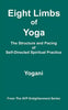 Eight Limbs of Yoga - The Structure & Pacing of Self-Directed Spiritual Practice: (AYP Enlightenment Series) - Paperback