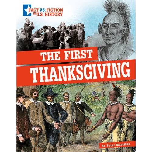 The First Thanksgiving: Separating Fact from Fiction - Paperback