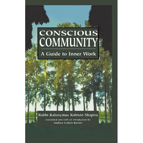 Conscious Community: A Guide to Inner Work - Paperback