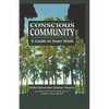 Conscious Community: A Guide to Inner Work - Paperback