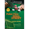 The Poker Face of Wall Street - Paperback