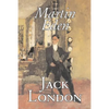 Martin Eden by Jack London, Fiction, Action & Adventure - Paperback