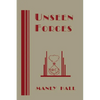 Unseen Forces - Paperback