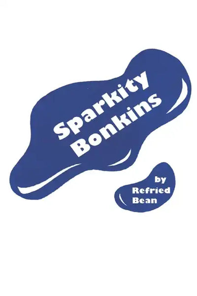Sparkity Bonkins - Paperback