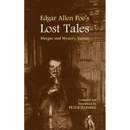 Edgar Allan Poe's Lost Tales - Paperback