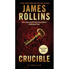 Crucible: A SIGMA Force Novel - Mass Market Paperbound