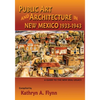 Public Art and Architecture in New Mexico, 1933-1943 (Softcover) - Paperback