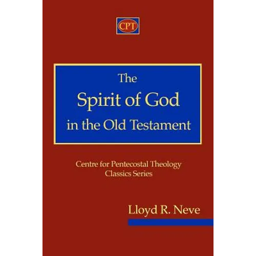 The Spirit of God in the Old Testament - Paperback
