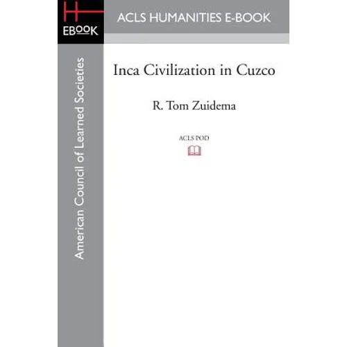 Inca Civilization in Cuzco - Paperback