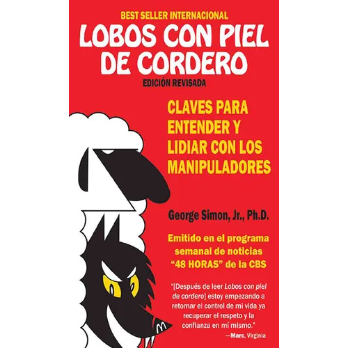 Lobos Con Piel de Cordero: Claves Para Entender Y Lidial Con Los Manipuladores - Paperback