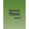University Physics: Volume 3 - Paperback