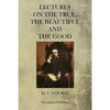 Lectures On The True, The Beautiful And The Good - Paperback