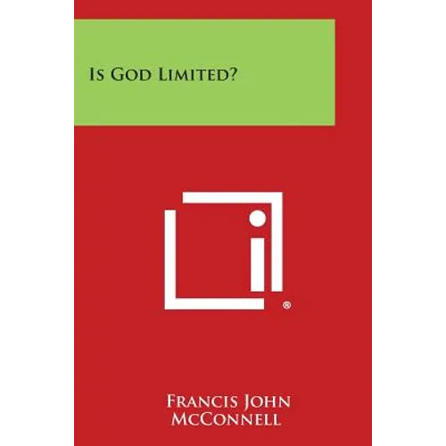 Is God Limited? - Paperback