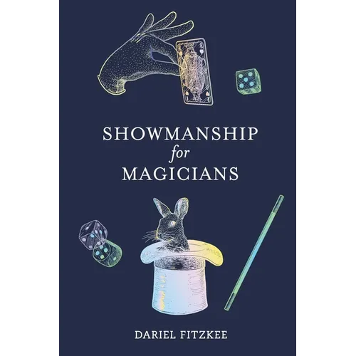 Showmanship for Magicians - Paperback